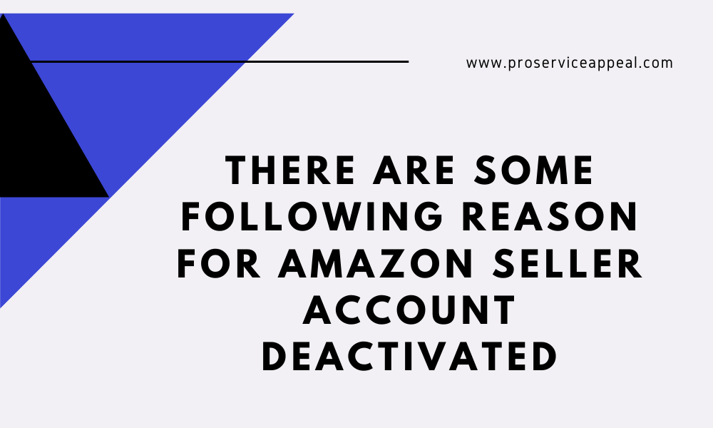 amazon seller account deactivated